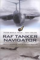 RAF TANKER NAVIGATOR 1399074970 Book Cover