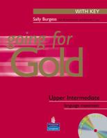 Going for Gold: Upper Intermediate: Maximiser (with Key) and Audio CD (Gold) 0582529212 Book Cover