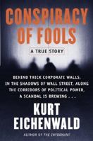 Conspiracy of Fools: A True Story 0767911784 Book Cover