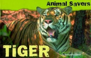 Animal Savers Take-Action Pack: Tiger 0525462821 Book Cover