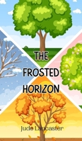 The Frosted Horizon 9916945020 Book Cover