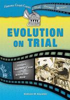Evolution on Trial: From the Scopes "Monkey" Case to Inherit the Wind 0766030563 Book Cover