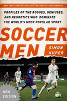 The Football Men: Up Close with the Giants of the Modern Game 1568586876 Book Cover