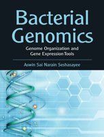 Bacterial Genomics: Genome Organization and Gene Expression Tools 1107079837 Book Cover