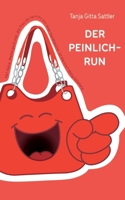 Der Peinlich-Run (German Edition) 3769311604 Book Cover