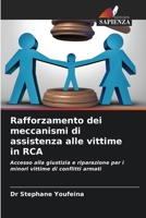 Rafforzamento dei meccanismi di assistenza alle vittime in RCA (Italian Edition) 6202620129 Book Cover