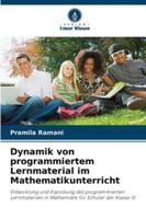 Dynamik von programmiertem Lernmaterial im Mathematikunterricht: Entwicklung und Erprobung des programmierten Lernmaterials in Mathematik für Schüler der Klasse XI (German Edition) 6208669022 Book Cover