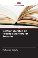 Gestion durable de Prosopis juliflora en Somalie 6205373009 Book Cover