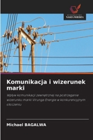 Komunikacja i wizerunek marki (Polish Edition) 6630010248 Book Cover