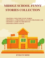 Middle School Funny Stories Collection B0BGDVX6TW Book Cover