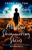 All Our Shimmering Skies 006307561X Book Cover