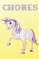 Chores: Unicorn Daily and Weekly Chore Chart Kids Responsibility Tracker 6x9 91 pages 1089456131 Book Cover