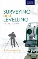 Surveying and Levelling 0195684249 Book Cover