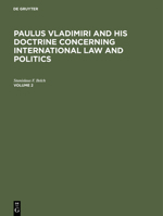 Paulus Vladimiri and His Doctrine Concerning International Law and Politics 3111215954 Book Cover