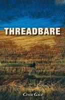 Threadbare 144978111X Book Cover
