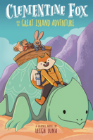 Clementine Fox and the Great Island Adventure B0GMZXDF4V Book Cover