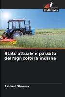 Stato attuale e passato dell'agricoltura indiana 6205660105 Book Cover