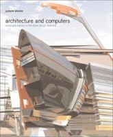 Architecture and Computers: Action and Reaction in the Digital Design Revolution 0823003248 Book Cover