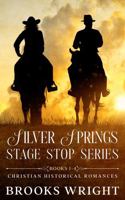 Silver Springs Stage Stop Series (Books 1-4): Small Town Christian Historical Romance 1962078191 Book Cover
