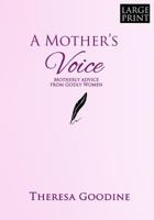 A Mother's Voice - LARGE PRINT 1484954327 Book Cover