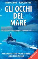 Gli Occhi del Mare 1494363674 Book Cover