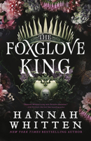 The Foxglove King 0316435090 Book Cover