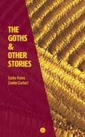 The Goths & Other Stories 1950192962 Book Cover