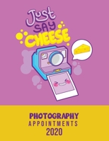 Photography Appointments 2020: 8.5 X 11 hourly appointment book for photographer 1654684775 Book Cover
