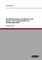 Das Wahlverhalten von M�nnern und Frauen - Eine Langzeitstudie von Bundestagswahlen 3638707245 Book Cover