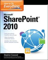 How to Do Everything Microsoft SharePoint 2010 0071743677 Book Cover