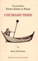 California Native American Tribes Chumash Tribe 187759928X Book Cover