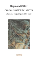 Connaissance du matin (French Edition) 2414245573 Book Cover