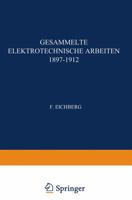 Gesammelte Elektrotechnische Arbeiten 1897 1912 3642511988 Book Cover