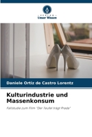 Kulturindustrie und Massenkonsum 6207798279 Book Cover
