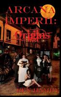 Arcana Imperii: Origins 0578080648 Book Cover