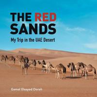 The Red Sands: My Trip in the Uae Desert 1496976657 Book Cover