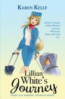 Lillian White's Journey 1916101801 Book Cover