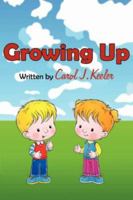 Growing Up 1425989705 Book Cover