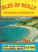 The Isles of Scilly Standard Guidebook with Large Scale Folding Map 0900184337 Book Cover