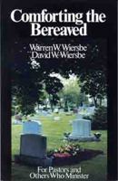 Comforting the Bereaved 0802452930 Book Cover