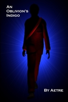 An Oblivion's Indigo 1430305894 Book Cover