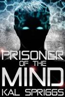 Prisoner of the Mind 1985735377 Book Cover