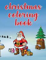 Christmas Coloring Book 1791314562 Book Cover