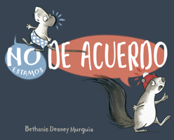 No estamos de acuerdo (Spanish Edition) 8491458689 Book Cover