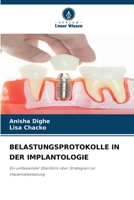 Belastungsprotokolle in Der Implantologie (German Edition) 6208974542 Book Cover