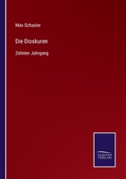 Die Dioskuren: Zehnter Jahrgang 3375092415 Book Cover