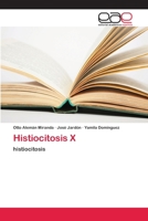 Histiocitosis X 6202253738 Book Cover