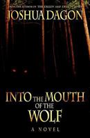Into the Mouth of the Wolf B00740EXRU Book Cover