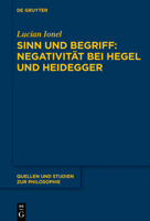 Sinn Und Begriff: Negativit�t Bei Hegel Und Heidegger 3110658852 Book Cover