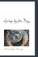 Living by the Day 1148918671 Book Cover